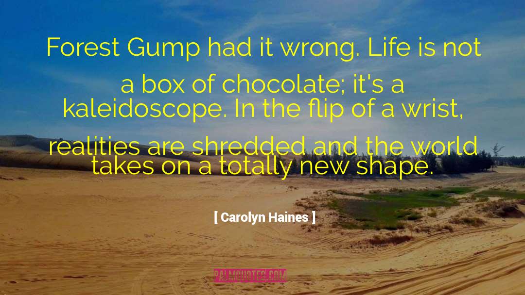 Wrong Life quotes by Carolyn Haines