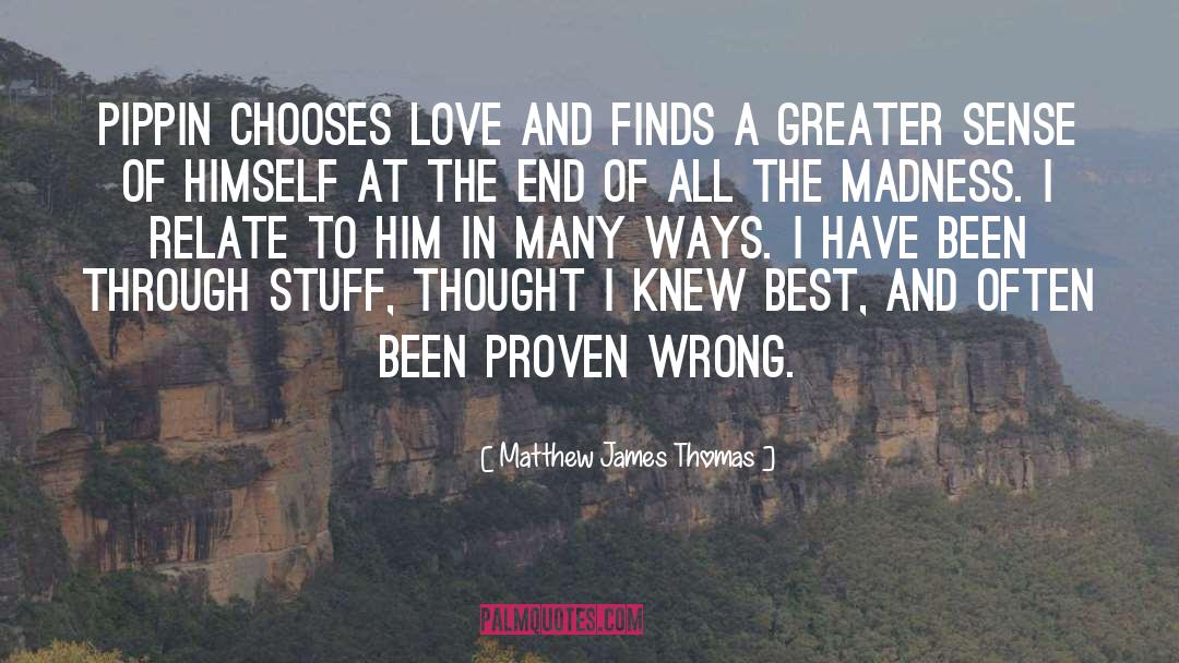 Wrong Love quotes by Matthew James Thomas