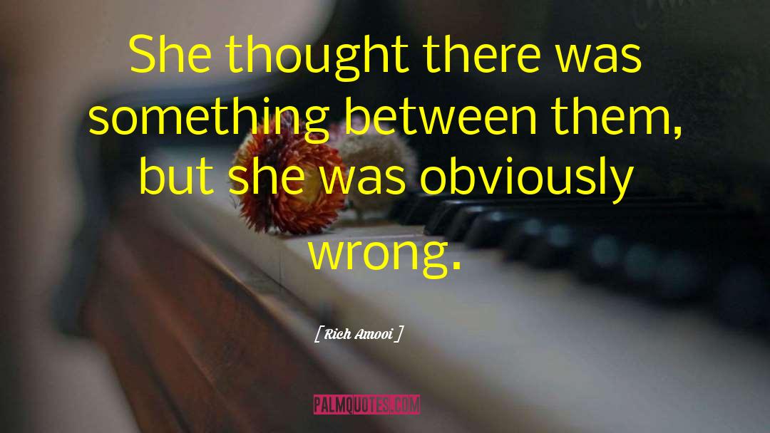 Wrong Love quotes by Rich Amooi