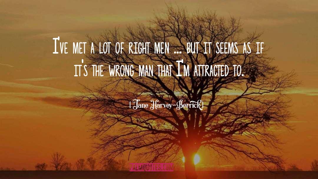 Wrong Man quotes by Jane Harvey-Berrick