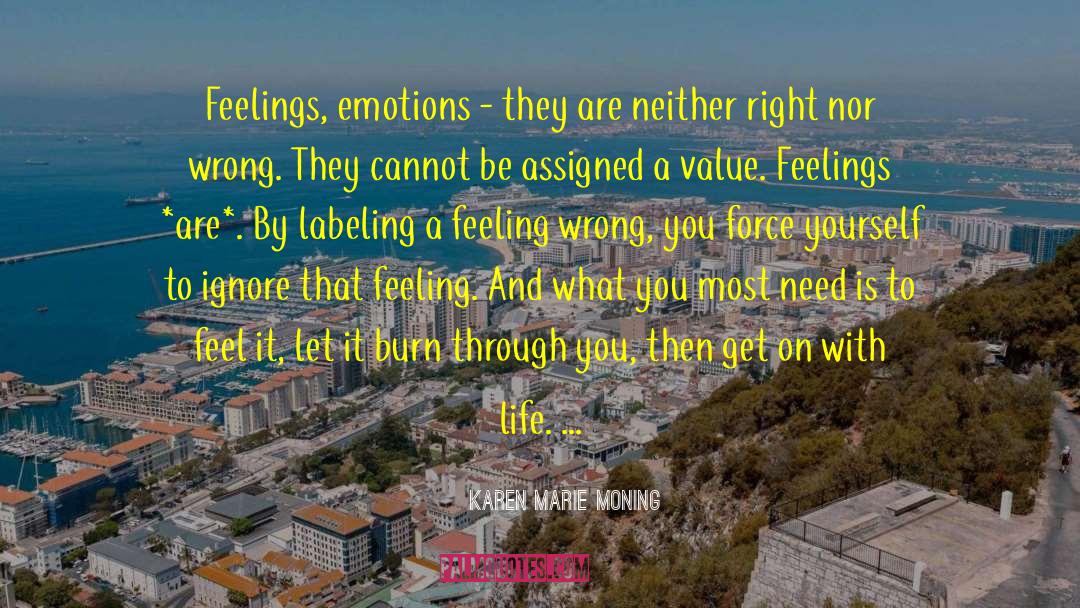 Wrong Perceptions quotes by Karen Marie Moning