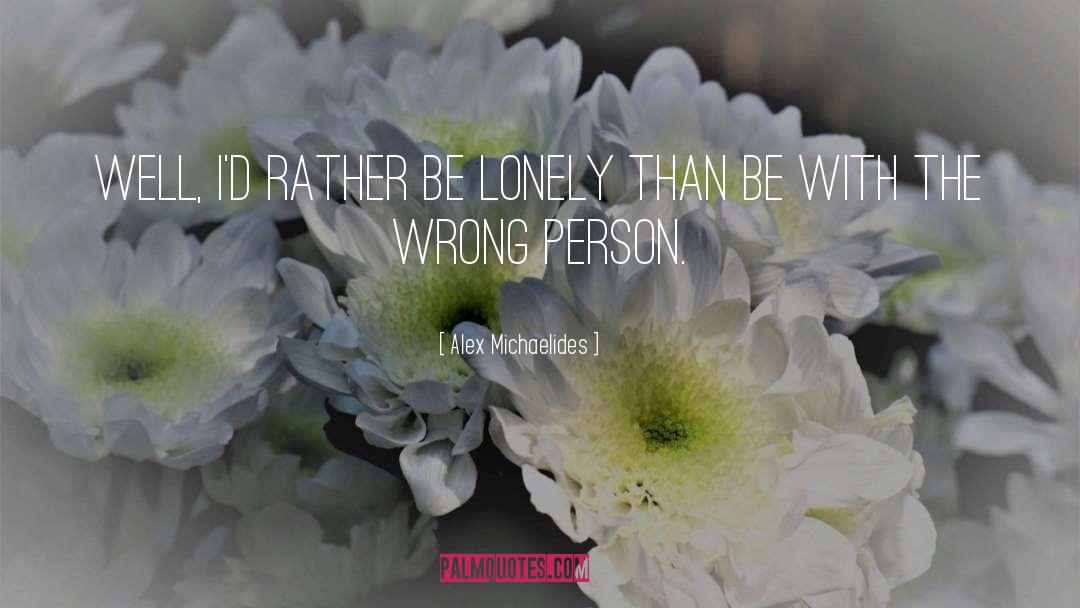 Wrong Person quotes by Alex Michaelides