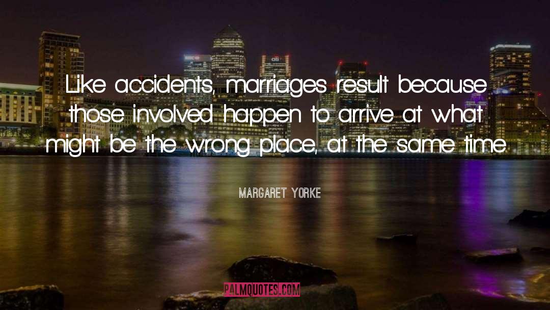 Wrong Place quotes by Margaret Yorke