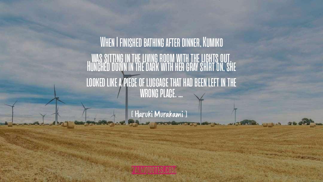 Wrong Place quotes by Haruki Murakami
