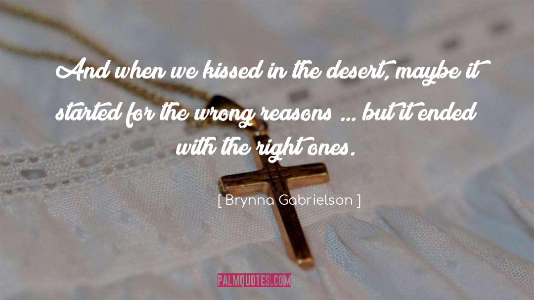 Wrong Reasons quotes by Brynna Gabrielson