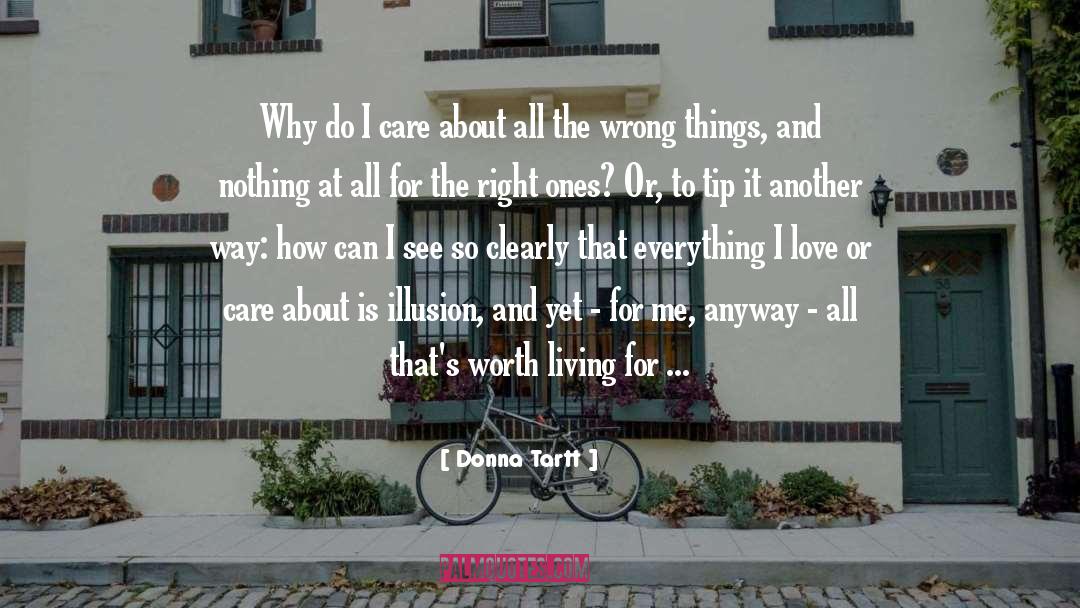 Wrong Things quotes by Donna Tartt