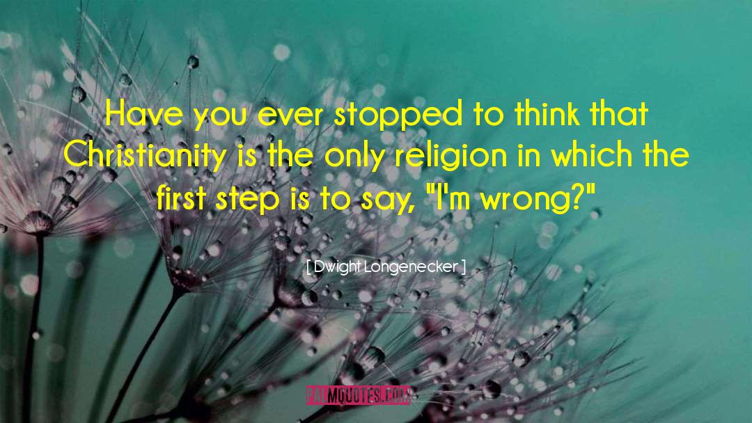 Wrong Thinking quotes by Dwight Longenecker
