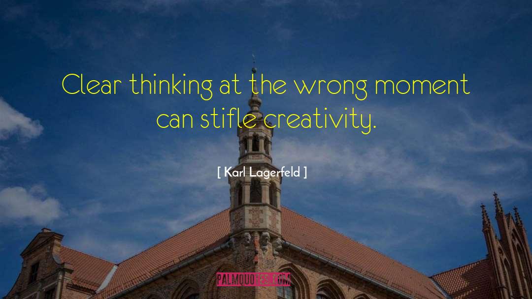 Wrong Thinking quotes by Karl Lagerfeld