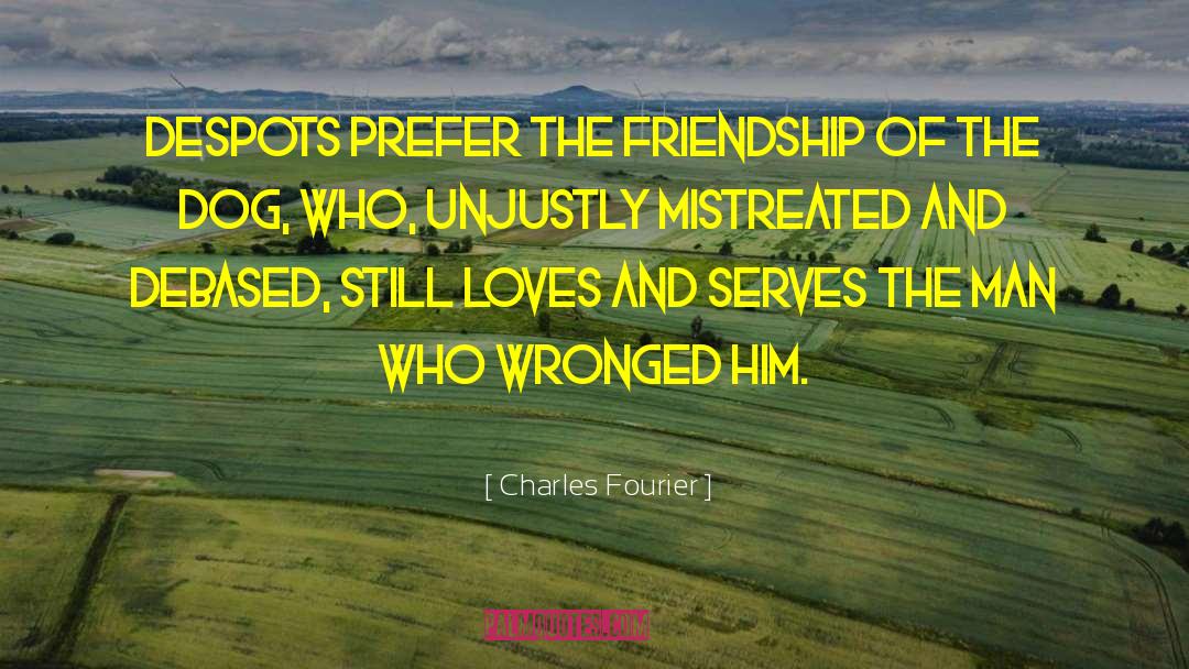 Wronged quotes by Charles Fourier