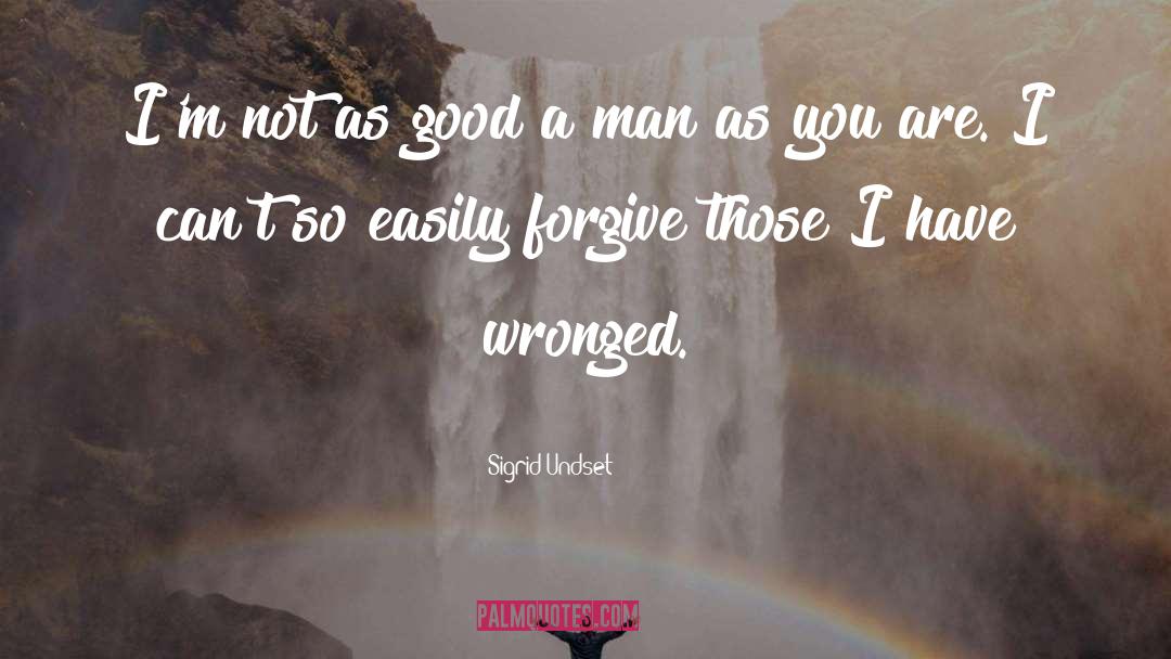 Wronged quotes by Sigrid Undset