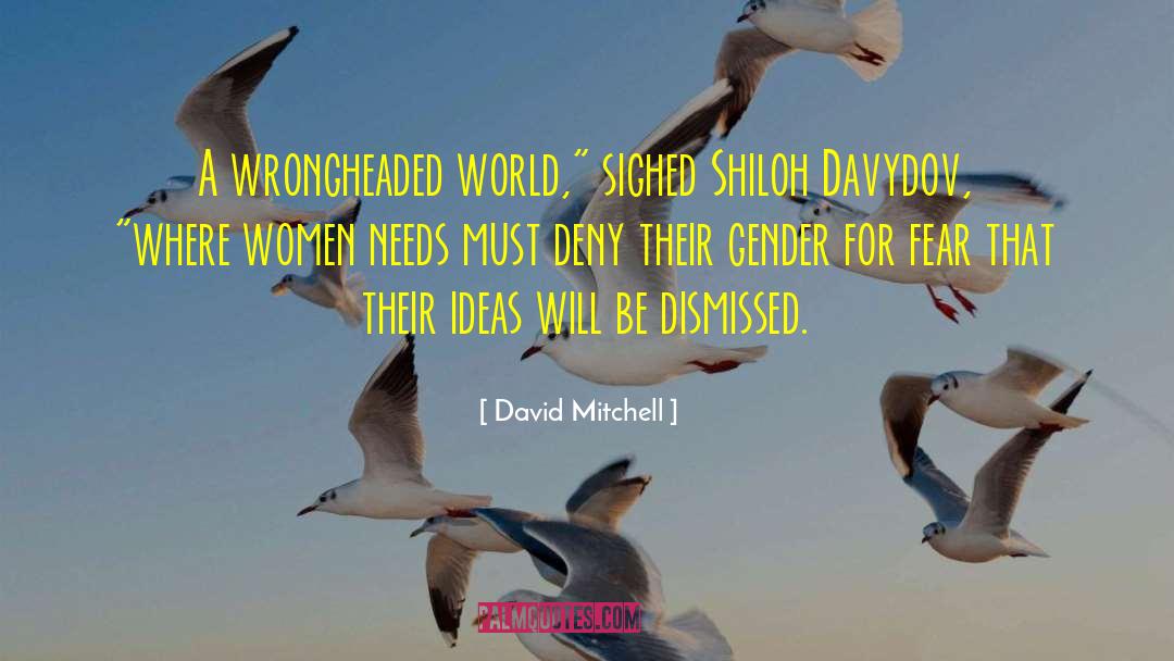 Wrongheaded quotes by David Mitchell