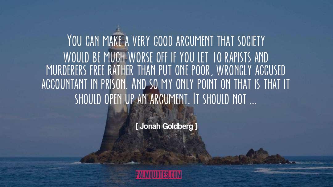Wrongly Accused quotes by Jonah Goldberg