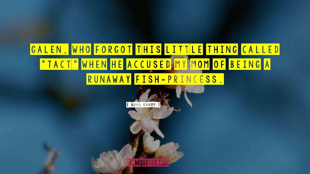 Wrongly Accused quotes by Anna Banks