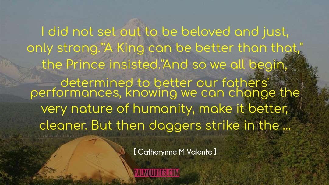 Wrongs Of The Fathers quotes by Catherynne M Valente