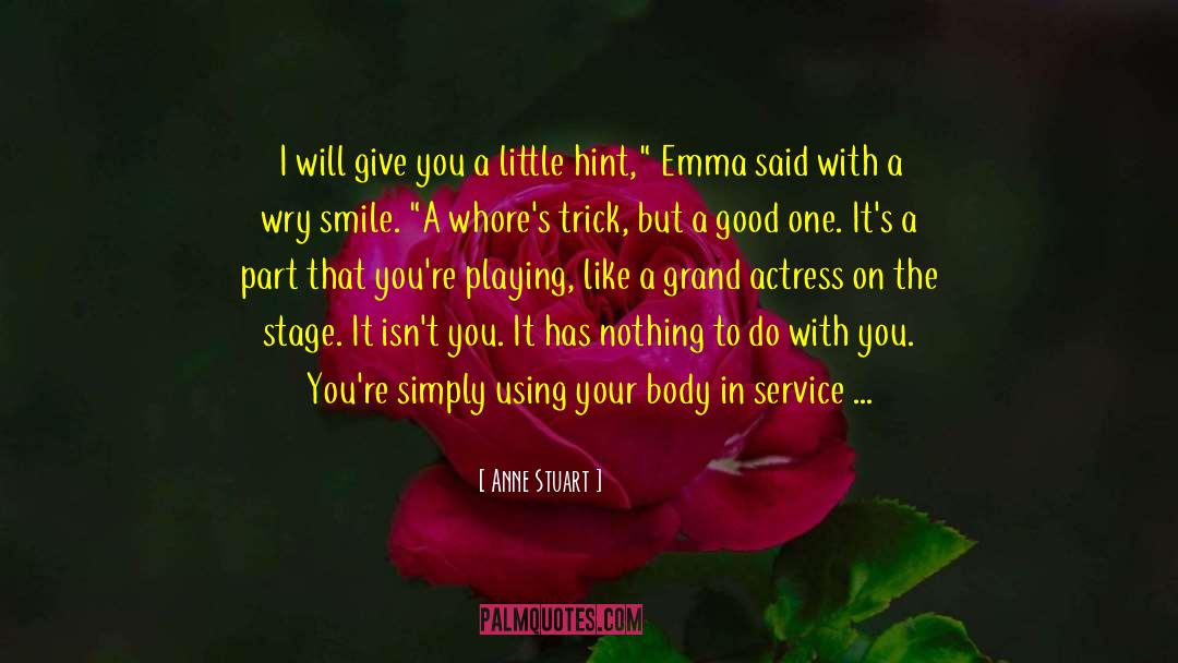 Wry Smile quotes by Anne Stuart