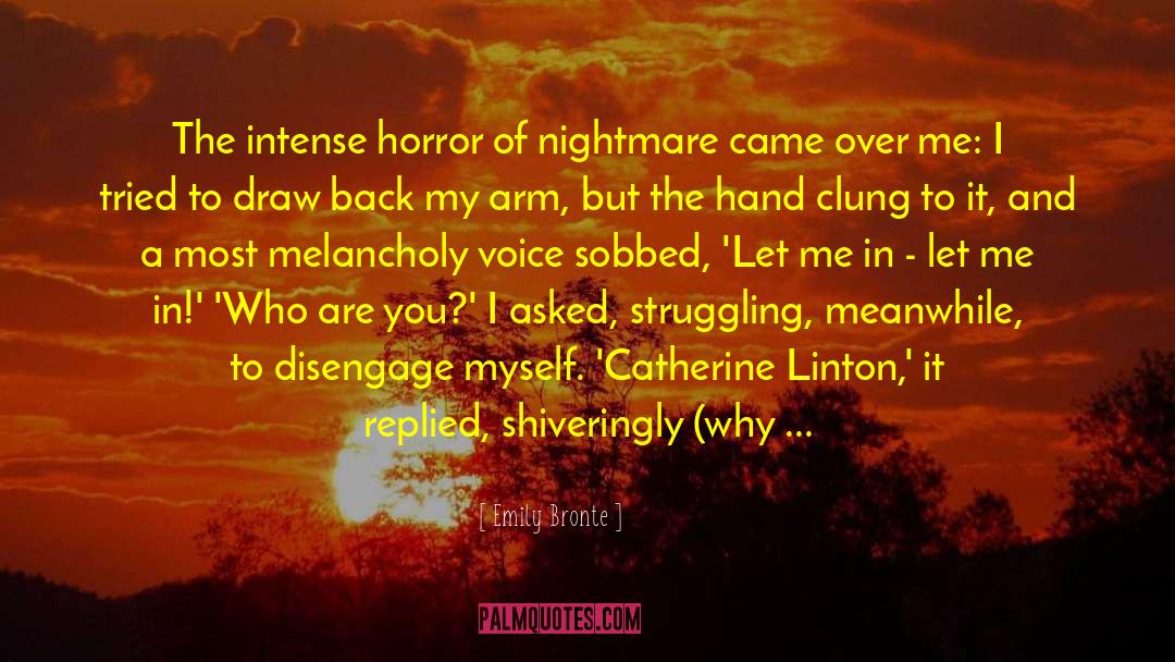 Wuthering Heights Chapter 14 quotes by Emily Bronte
