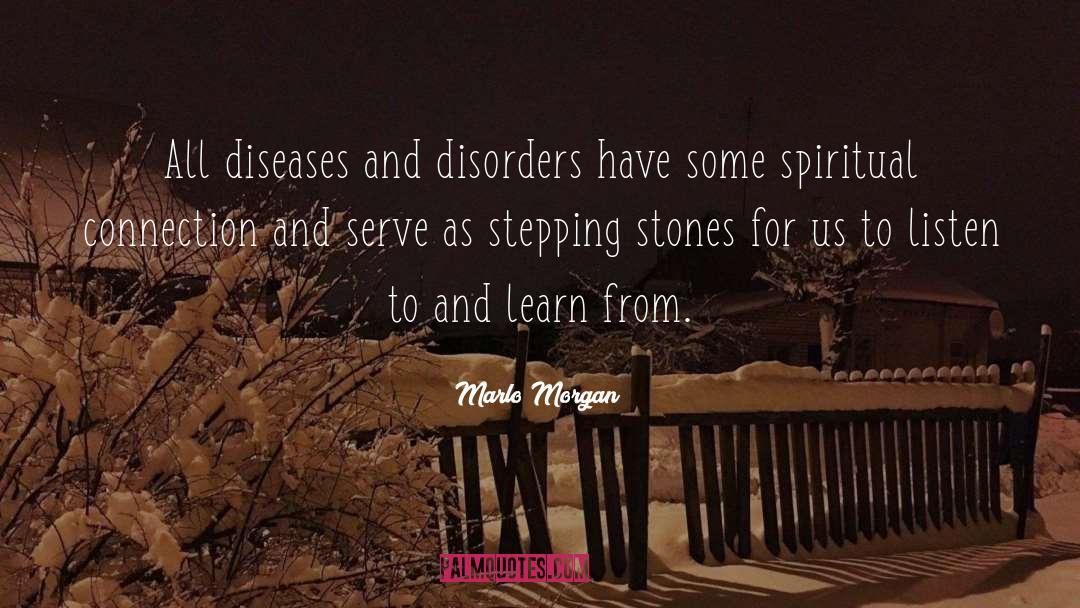 Ww1 Diseases quotes by Marlo Morgan