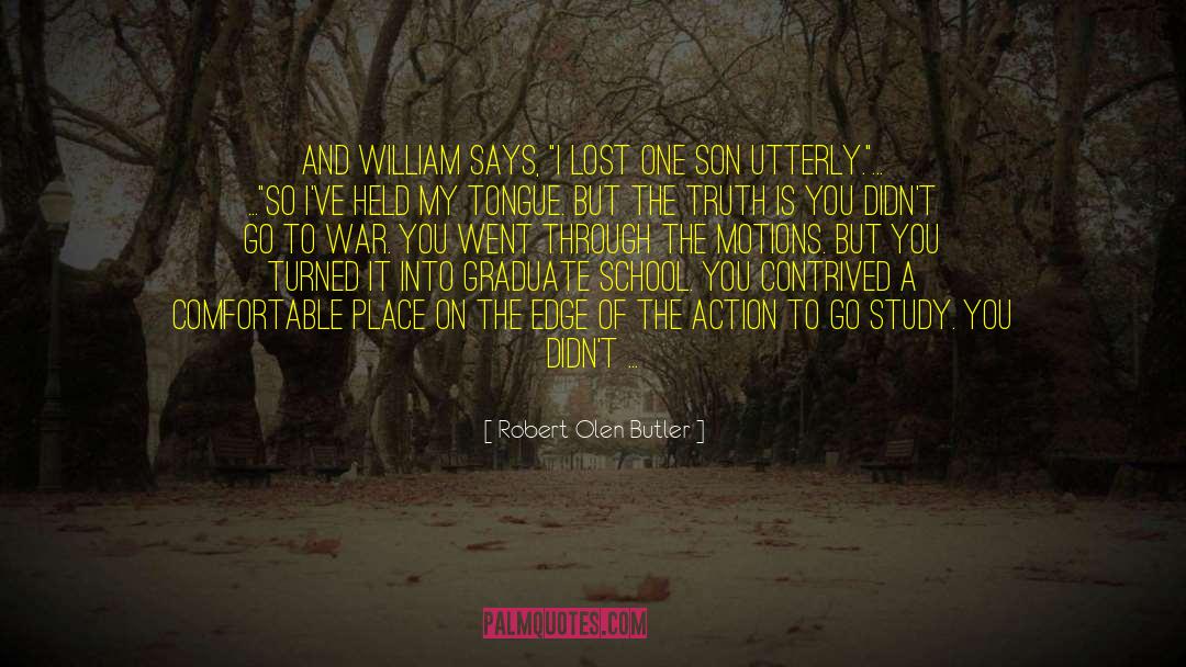 Ww1 Enlistment quotes by Robert Olen Butler