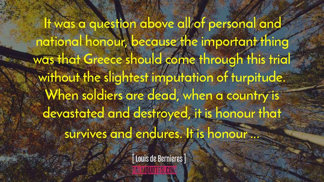 Ww1 Soldiers quotes by Louis De Bernieres