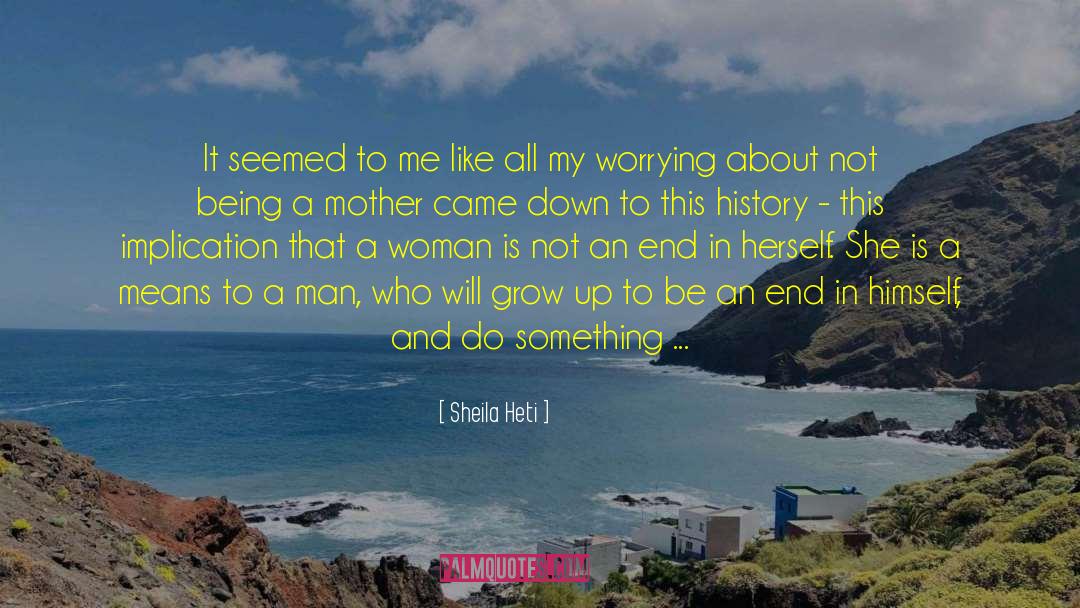 Ww2 History quotes by Sheila Heti