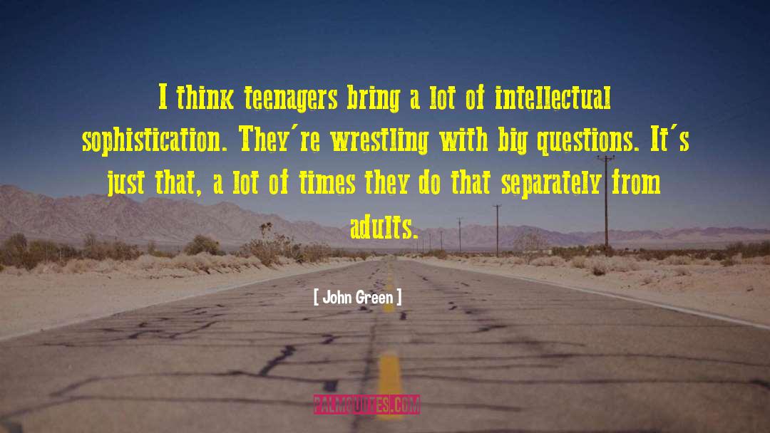 Wwe Wrestling quotes by John Green