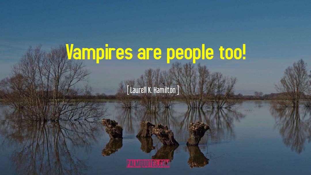 Wwii Fiction quotes by Laurell K. Hamilton