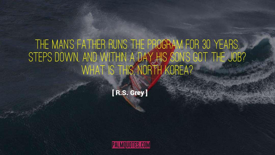 Wwii Korea quotes by R.S. Grey