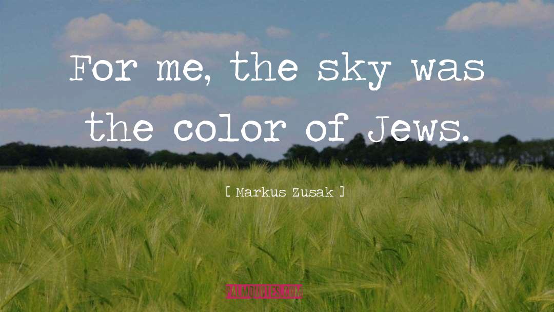 Wwii quotes by Markus Zusak