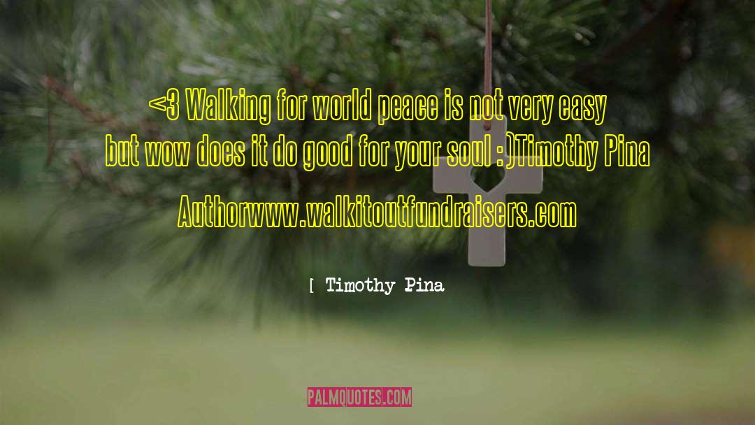 Www Almostthewholething Com quotes by Timothy Pina