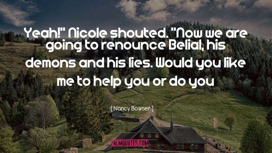 Www Nancy quotes by Nancy Bowser