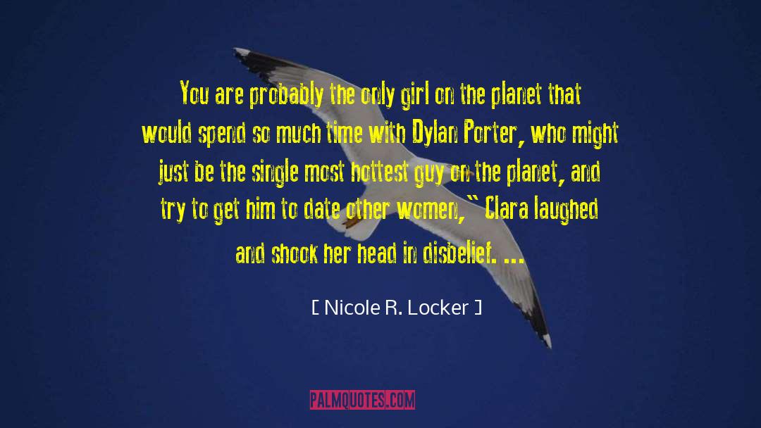 Wyatt Porter quotes by Nicole R. Locker