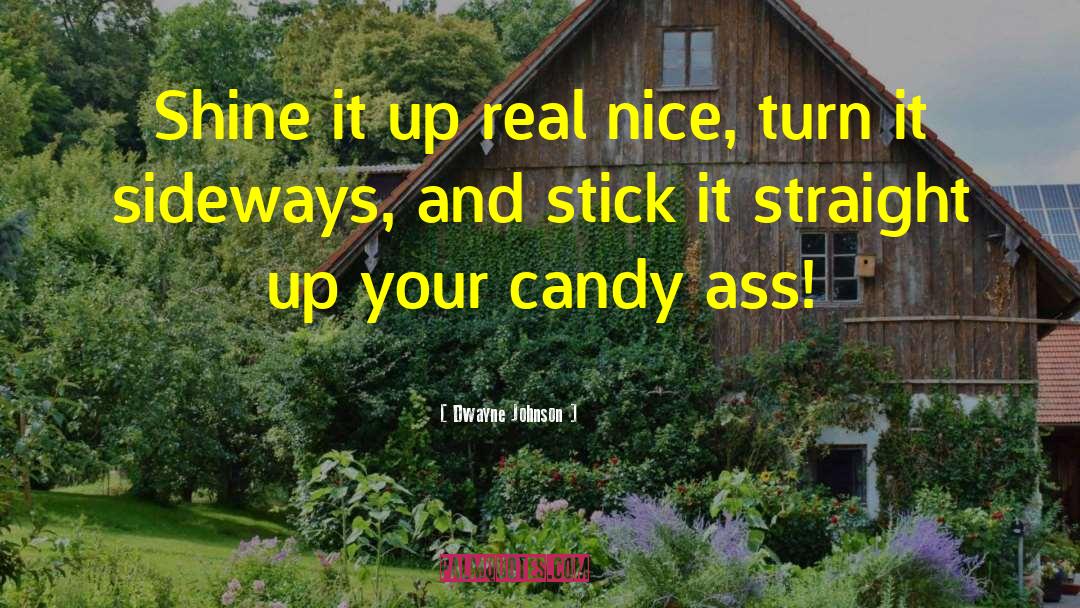 Wybert Candy quotes by Dwayne Johnson