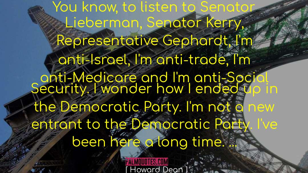 Wyden Senator quotes by Howard Dean