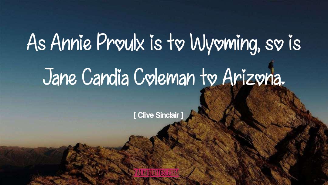 Wyoming quotes by Clive Sinclair