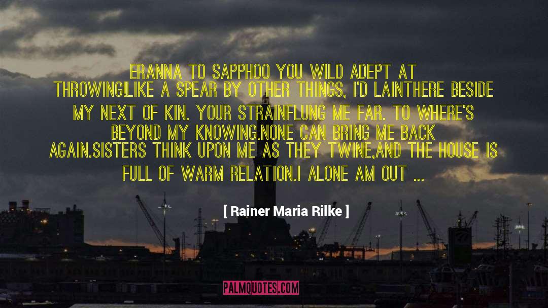 Wyrd Sisters quotes by Rainer Maria Rilke