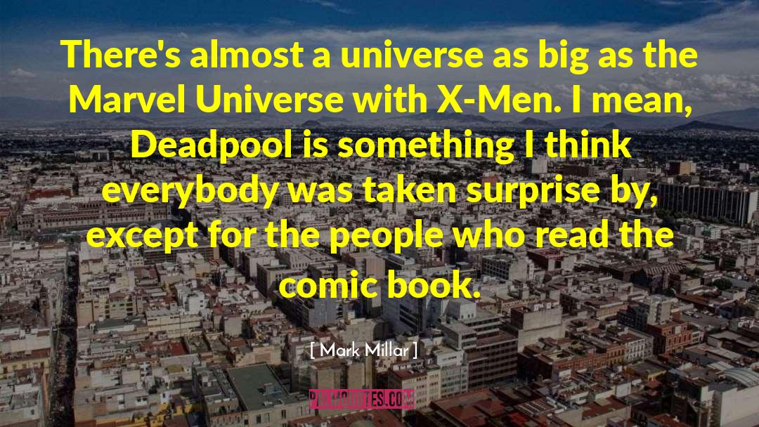X Men quotes by Mark Millar