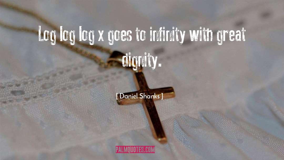 X quotes by Daniel Shanks