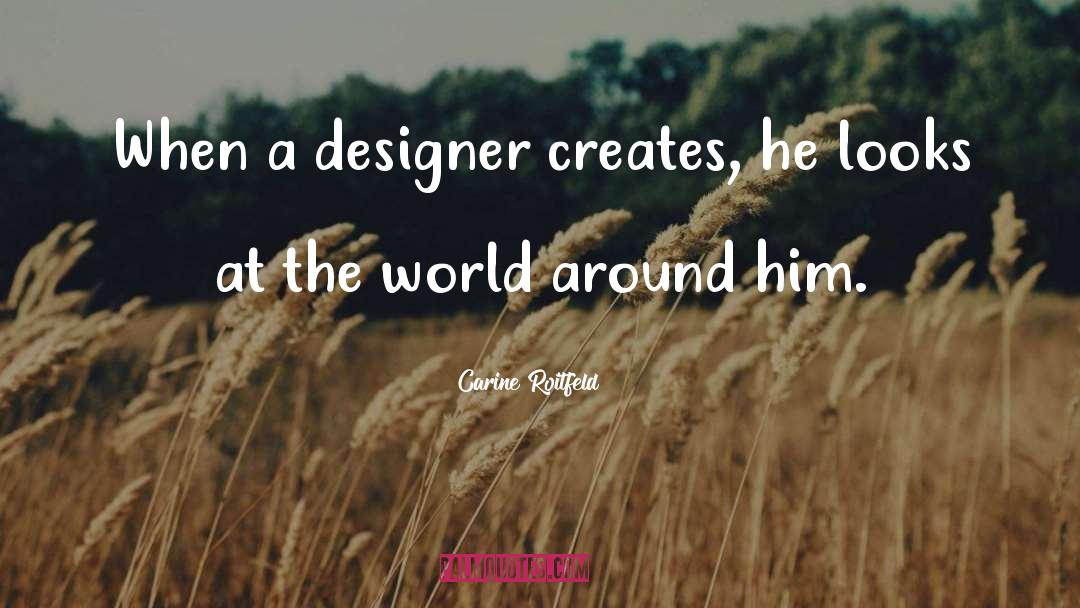 Xaml Designer quotes by Carine Roitfeld