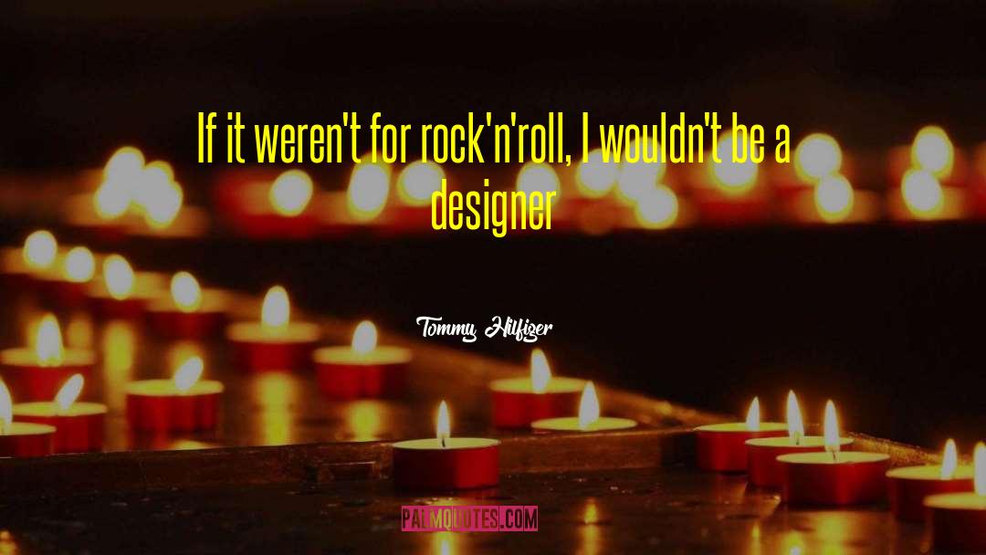 Xaml Designer quotes by Tommy Hilfiger
