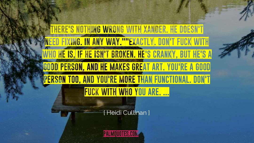 Xander quotes by Heidi Cullinan