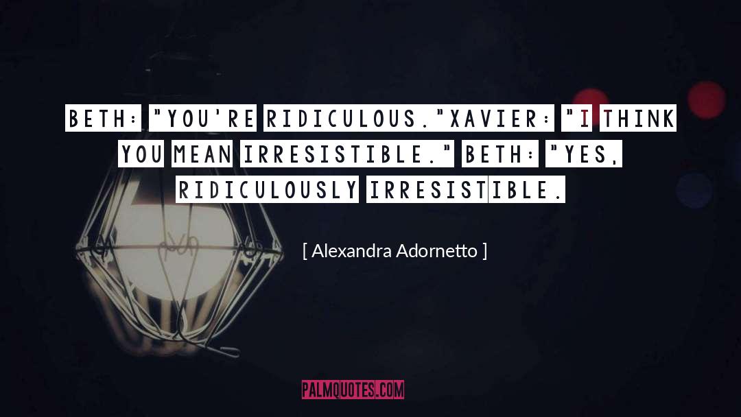 Xavier quotes by Alexandra Adornetto