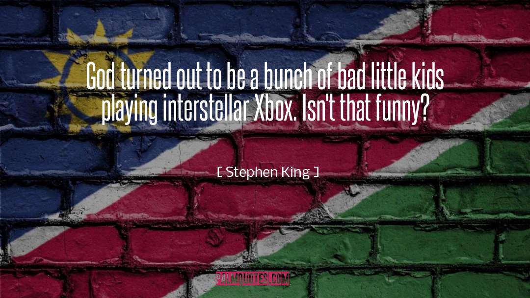 Xbox quotes by Stephen King
