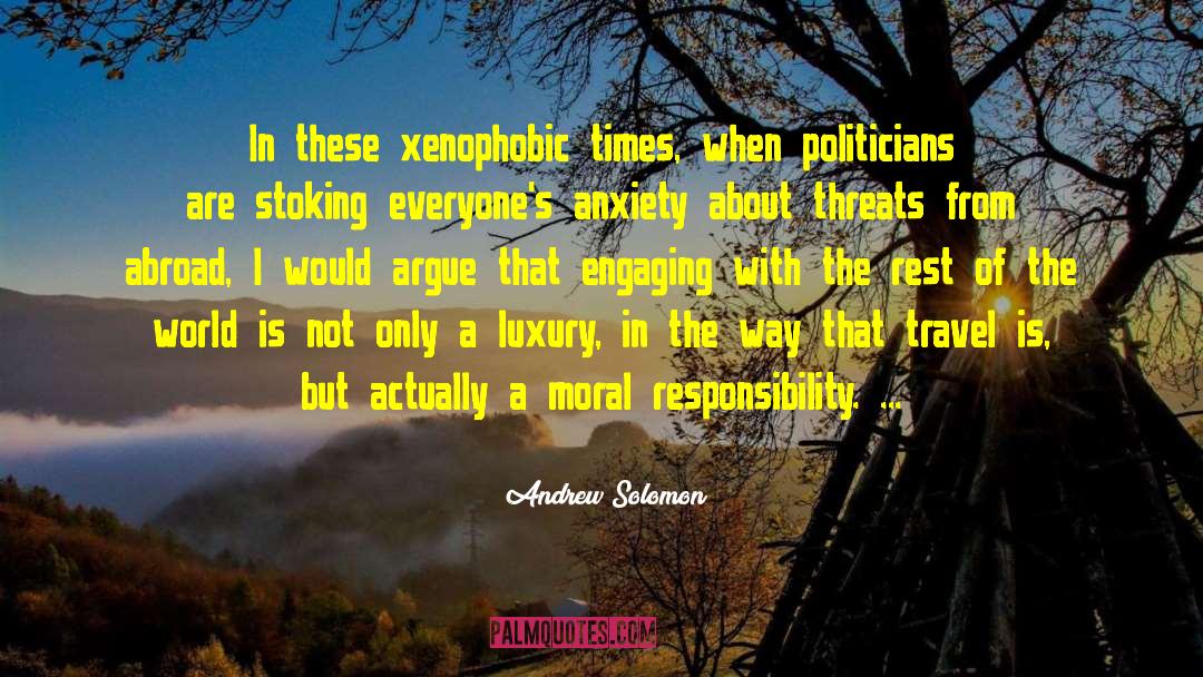 Xenophobic quotes by Andrew Solomon