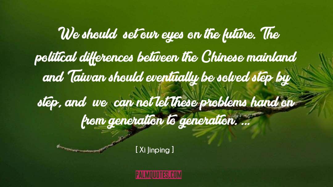 Xi An quotes by Xi Jinping