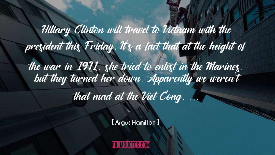 Xine Viet quotes by Argus Hamilton