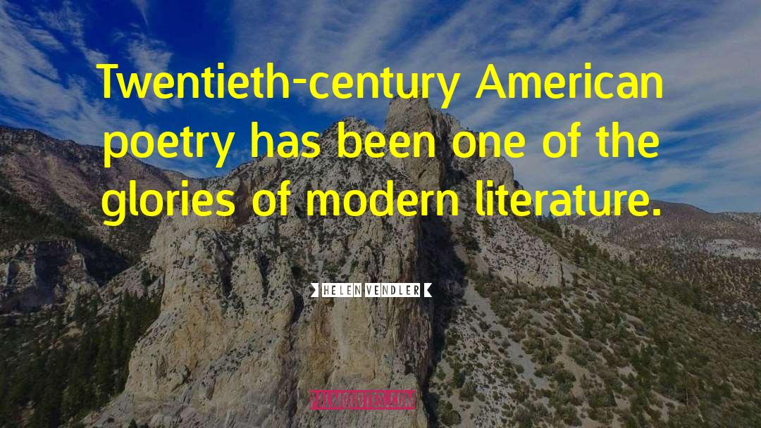 Xix Century Poetry quotes by Helen Vendler