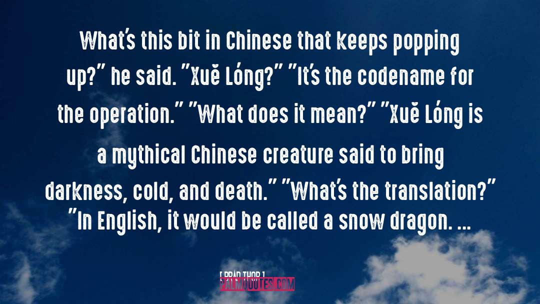 Xu Liang quotes by Brad Thor