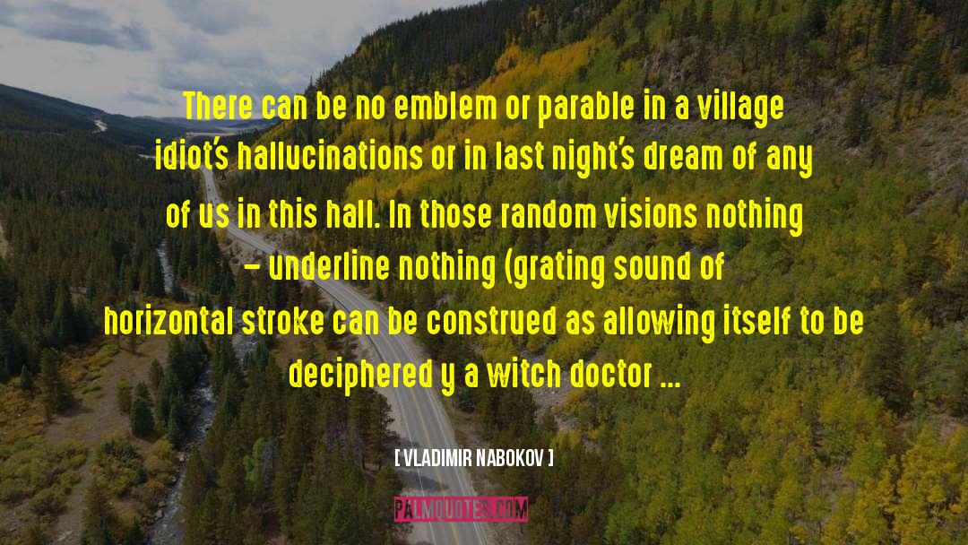 Y A quotes by Vladimir Nabokov