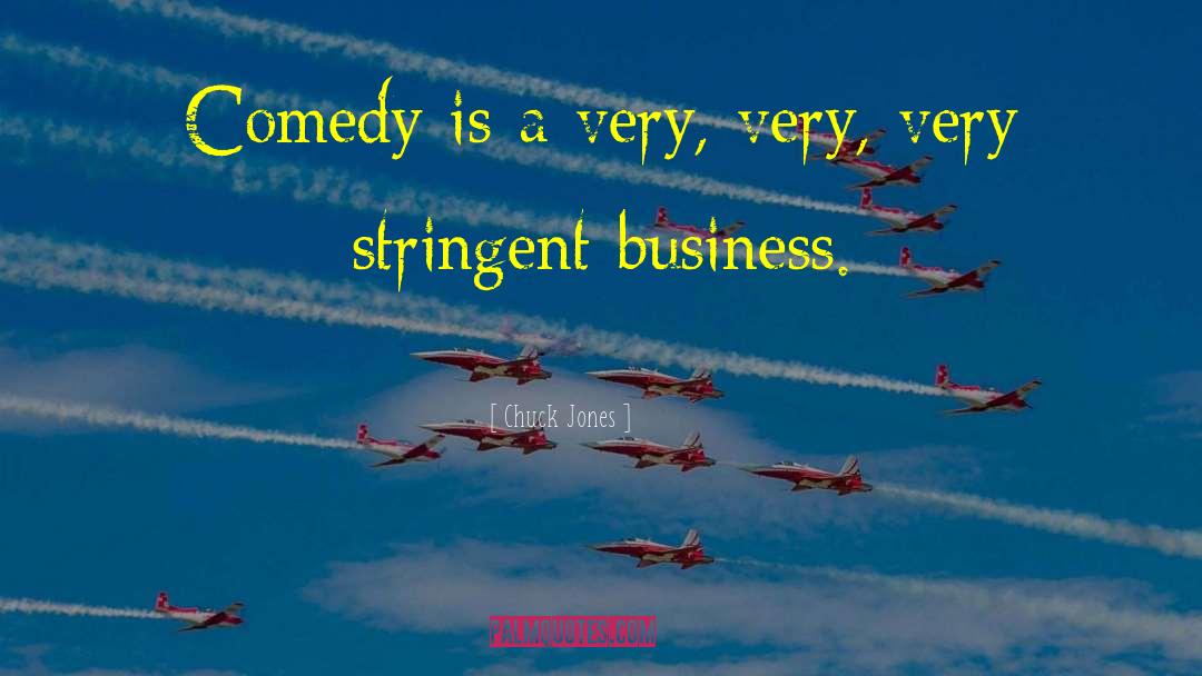 Ya Comedy quotes by Chuck Jones