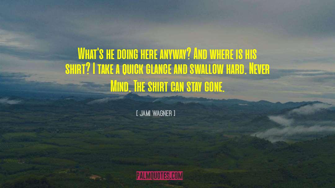 Ya Contemporary quotes by Jami Wagner